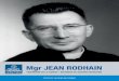 VisionnaiRe de la ChaRité – BâtisseuR du seCouRs …...3 Jean Rodhain Mgr Jean Rodhain Visionnaire de la Charité – Batisseur du Secours Catholique 29 JanVieR 1900 Jean Rodhain