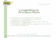 Logistique Production - Université de Reims Champagne-Ardenne · Rapport de l’Observatoire Prospectif des métiers et des qualifications dans les transports et la logistique 