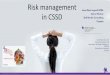 Risk management - WFHSS Risk management in CSSD WFHSSS 2018 Risk mgt in CSSD LEGENTIL V1-9 1 In collaboration