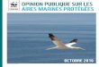 OPINION PUBLIQUE SUR LESd2akrl9rvxl3z3.cloudfront.net/downloads/wwf... · WWF-Canada : Opinion publique sur les aires marines protégées - Octobre 2016 3 Ce sondage a été commandé