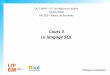 Cours 3 Le langage SQL - IGMigm.univ-mlv.fr/~gambette/ENSIUT/M2203Cours3-2016.pdfSQL • Structured Query Language (“query” = “requête”) • Langage standardisé pour effectuer