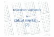 diaporama Calcul mental - ac-rouen.frcirc-bernay.spip.ac-rouen.fr/IMG/pdf/diaporama_calcul...calcul mental (2) 32 Deux joueurs ou davantage On conserve les cartes de 1à 7 noires ,de