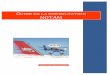 Guide de la consultation NOTAM - aviation-civile.gouv.fr · zone tampon, elles sont cohérentes avec les champs F et G lorsqu’ils sont renseignés. « 000 » signifie SURFACE et
