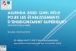 AGENDA 2030: QUEL R£â€‌LE POUR LES ... 2018/01/25 ¢  Getting started with the SDGs in Universities SDSN