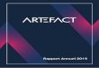 Rapport annuel ARTEFACT 2019 · Activité, résultats et situation financière 14 Approbation des comptes et proposition d’affectation du résultat 22 Filiales et participations