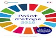 Point d’étape - agenda-2030.fr · La France s’est engagée dans le cadre du Comité interministériel de la coopération internationale et du développement du 8 février 2018