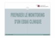 URC PARIS NORD 05/02/2016 · 2016-02-10 · Monitoring/ but : URC PARIS NORD 05/02/2016 3 § 5.18.1 des BPC, les objectifs du monitoring sont de : Vérifier que les droits, la sécurité