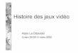 Histoire des jeux vidéo - Deptinfodeptinfo.cnam.fr/Enseignement/DESSJEUX/infoeleves/... · 2002-04-23 · Zoom sur l’année 1983, chaos apparent ﬁDéconfiture d’Atari et du