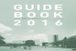 GUIDE BOOK 2016 - 駒澤大学...GUIDE BOOK 2016駒澤大学 学生生活 ガイドブック 「学生生活ガイドブック」は学生生活を送る上で必要な手続きや案内について、