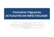 Formation Haguenau ACTUALITES EN INFECTIOLOGIEfmc-haguenau.fr/wp-content/uploads/2018/11/infectiologie-2016.pdf · Conduite à tenir VAT Thèse Jonathan RUPP Une patiente de 42 ans