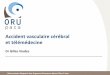 Accident(vasculaire(cérébral(( ettélémédecinesmurbmpm.fr/wp-content/uploads/2011-2012/15-mars/... · Observatoire Régional des Urgences Provence-Alpes-Côte dObservatoire Régional