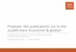 Proposer des publications sur le site académique économie ... · 11/29/2017  · Twitter : création d’un compte et publications 2. 1. Création et validation des comptes rédacteurs