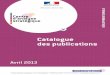 Catalogue des publications - Les Archives de strategie.gouv.frarchives.strategie.gouv.fr/cas/system/files/catalogue-publications-ddd-2013_0.pdfCentre d’analyse stratAgique - 18,