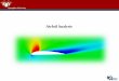 Airfoil Analysis - khu.ac.kradol.khu.ac.kr/lecture/Computational_Dynamics/airfoil... · 2017-05-15 · Set analysis condition 12. 해석케이스생성-정상상태유동해석케이스생성-해석제어설정아래그림과같이수정