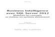 Business Intelligence avec SQL Server 2012 · 2013-07-09 · Editions ENI Business Intelligence avec SQL Server 2012 Maîtrisez les concepts et réalisez un système décisionnel