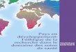 Pays en développement: l’éthique de la recherche dans le...1 CONCLUSIONS ET RECOMMANDATIONS Introduction 10.1 Dans les pays en développement, une grande partie de la population