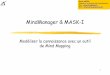 MindManager & MASK-Iaries.serge.free.fr/content/MASK/MASKMap/MindManager...Publier un Livre de Connaissance avec MindManager Transformation des enregistrements TV de la Freebox en