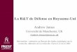 La R&T de Défense en Royaume-Uni - Accueil · Le contexte de la politique du R-U Dépenses de défense (en milliards de $ 2001) USA 39,340 Royaume-Uni 3,986 France 3,145 Allemagne