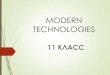 MODERN TECHNOLOGIES - 579s579.ru/materials/kollegy/Kozlova/MODERN_TECHNOLOGIES.pdfНаименование предмета: Английский язык Класс: 11 класс
