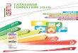 CATALOGUE FORMATION 2016 - Oertlipro.oertli.fr/content/download/98462/1126729/version/1/...du chèque au plus tard 6 semaines avant la date de formation, pour pouvoir prétendre au