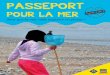 Passeport pour la mer - Cycle 2 et 3 (primaire) - Le site Internet ... Site Internet : ou E-mail : graines-de-sauveteurs@snsm.org