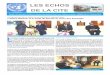 LES ECHOS DE LA CITE - UNOCA...3 LES ECHOS DE LA CITE • No 11 • OCTOBRE 2012 L'EVENEMENT DU MOIS Le Haut Commissaire de la Grande Bretagne au Cameroun, M. Bharat Joshi, a reçu