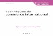 Techniques de commerce international - Dunod · 2 régime fiscal des échanges intracommunautaires 118 3 Les informations à alimenter dans la deB (exemples) 119 4 La déclaration