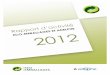 agréées, Eco-Emballages et Adelphe, et leur évaluation au ... · L’exercice 2012 constitue la deuxième année de l’agrément d’Eco-Emballages et Adelphe pour la période