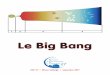 Le Big Bang - Le Big Bang GAP47 page 3 HUDF-JD2, galaxie primordiale mise en évidence dans le cercle situé sur les trois agrandissements à droite de l'image. Son décalage vers