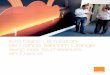 livre blanc : la relation de France Télécom-Orange avec ses … · Ce livre blanc dessine un panorama ... modernisation du réseau téléphonique ﬁ xe et le raccordement des clients