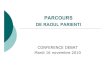 Conférence à Marseille mardi 16 novembre 2010iml.univ-mrs.fr/~lafont/RAPP/parienti-presentation.pdf · cttg, invent8ur gecntfra puL s avoi- sn abo d'expert fait ec contrefaçon