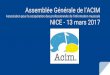 Assemblée Générale de l’ACIMacim.asso.fr/RNBM/2017/AG-ACIM-2017-Nice.pdfavec l’ABF Participation au congrès ABF du 9-11 juin 2016 : "Innovation en bibliothèque : sociale,