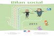 Bilan social 2011 - La CGT Equipement-Environnementequipementcgt.fr/IMG/pdf/Bilan-social-2011_VD.pdfIl a poursuivi l’animation de la mise en œuvre de la RGPP (révision générale