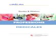 PROFESSIONS MEDICALES ... professions m£©dicales ls m£©tiers du e secteur M£©decin M£©decin dentiste