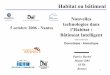 Nouvelles technologies dans 5 octobre 2006 - Nantes l ...domotique.univ-rennes1.fr/forum/fichier/1_barbel_introduction.pdf · – Présentation de la journée. 3 ... – 500 publications