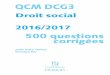 QCM DCG3 - Dunod8 L’inspection du travail doit prévenir l’entreprise de sa visite. Vrai. Faux. 9 L’inspection du travail a le droit de s’opposer au licenciement d’un salarié