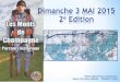 Dimanche 3 MAI 2015 2e Edition - Prunay-en-Champagne · dénouement tragique lors de la « bataille des Géants » du 17 Avril au ... soldats attendant leur première contre-attaque
