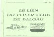 LE DU FOYER CLUB BEBALGAUfoyerclub.balgau.net/files/lien/lien_024_1993_mar_avr... · 2014-06-01 · A NOTER L'assemblée Générale du Foyer Club C'est le lundi 5 avril 1993, que