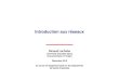 Introduction aux réseaux ... Introduction aux réseaux. S. Krakowiak, R.Lachaize 3 Bibliographie sommaire sur les réseaux n Principes ... Mini-manuel des réseaux informatiques