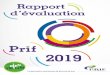 Rapport d’évaluation - PRIFprif.fr/wp-content/uploads/PRIF_Rapport_evaluation_2019.pdf · Rapport d’évaluation 2019 - Prif 11 L’évaluation est l’un des piliers de l’ingénierie