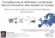 Compétences et littératies numériques dans la formation des adultes en ...moise.dero.free.fr/cv/IMG/pdf/DERO_2015_semin_AFA_competences... · dans la formation des adultes en Europe