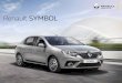 Renault SYMBOLkiralama hizmeti verir. • Aracınızı kişiselleştirmek için, sağlam ve ileri teknolojili, geniş Renault Aksesuarları yelpazesinden seçiminizi yapabilirsiniz