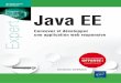 Java EE - fnac-static.com · Concevez et développez une application web responsive Diplômée du Master Interaction ... Java, Web Java, en Responsive Web Design et en intégration