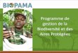 Presentación de PowerPoint · Logique • Les pays ACP disposent d’une part énorme de la . biodiversité. de la planète • Le programme reconnaît . les aires protégées (AP)