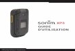 XP3 GUIDE D'UTILISATION - Sonim Technologies · 2020-02-17 · Différents Modes ..... 16 OPTIONS DU MENU DE L'ÉCRAN D'ACCUEIL 17 Mes Notifications ... GESTION DES CONTACTS 31 Ajouter