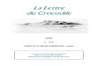 La Lettre du Crocodile - WordPress.com · 2016-09-01 · La Lettre du Crocodile (et son supplément Le Crocodile en Intelligence ) est diffusée principalement en Europe dans des