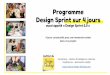 Programme Design Sprint sur 4 jours · 2020-01-24 · 4 jours pour développer vos services et produits en immersion totale dans le Design Thinking Le Design Thinking, ce n’estpas