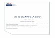 guide utilisateur le compte asso - CROS Centre-Val de Loire · 2019-04-11 · Ce guide est destiné aux structures désireuses d'effectuer une demande de subvention au titre de la