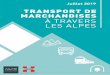 TRANSPORT DE MARCHANDISES À TRAVERS LES ALPES · 3 Sommaire 1-Trafic poids lourds à travers les Alpes 5 2-Trafic marchandises à travers l’Arc Alpin 9 5 7 A-Données générales