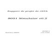 Rapport de projet de JAVAdonpichol.free.fr/IFITEP/JAVA/Simulator8051.pdf · Matthieu SIMON 8051 Simulator v0.2 Structure générale du contreur d'interruption du noyau 80C51 : 2.4
